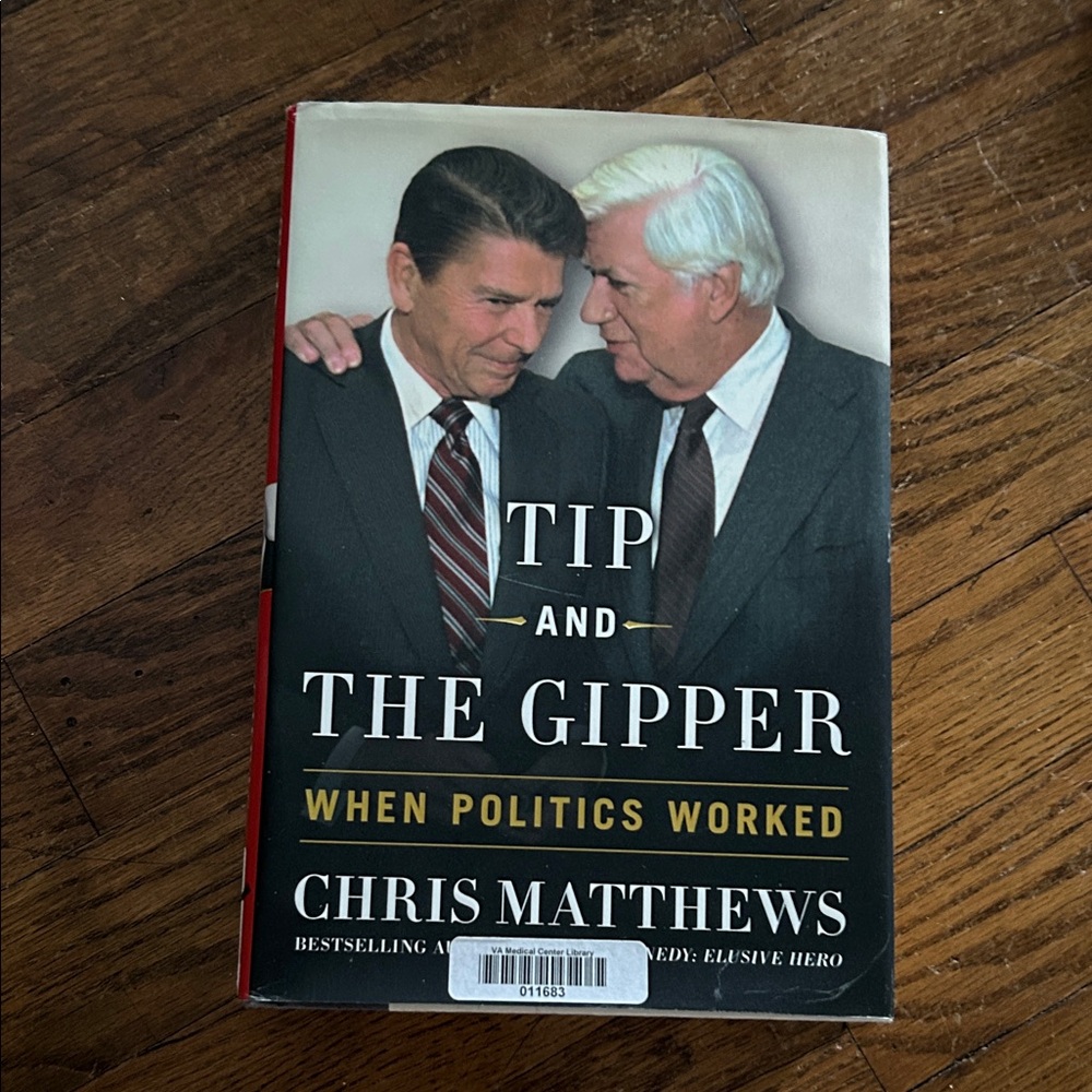 Tip and The Gipper Book by Chris Matthews